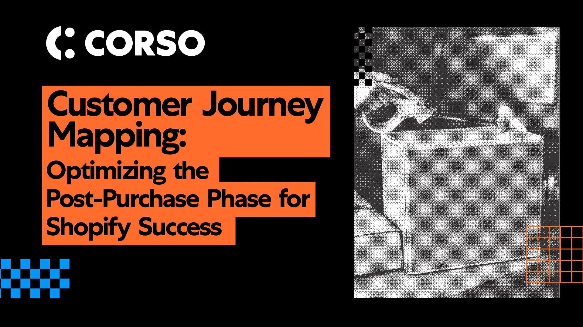 Customer Journey Mapping: Optimizing the Post-Purchase Phase for Shopify Success