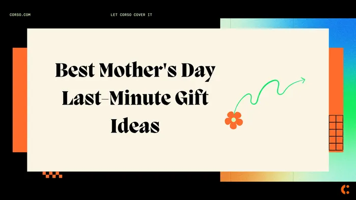 Best Mother's Day Last-Minute Gift Ideas
