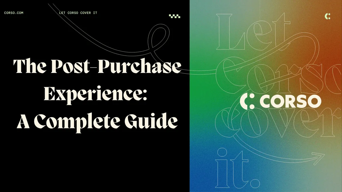 The Post-Purchase Experience: A Complete Guide