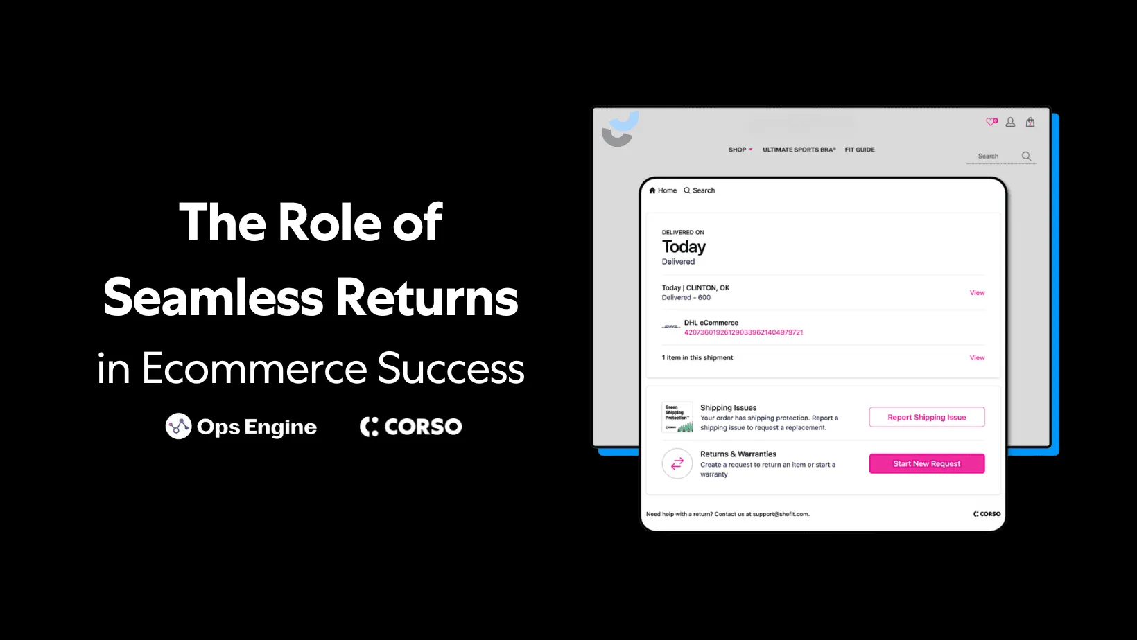 The Role of Seamless Returns in Ecommerce Success