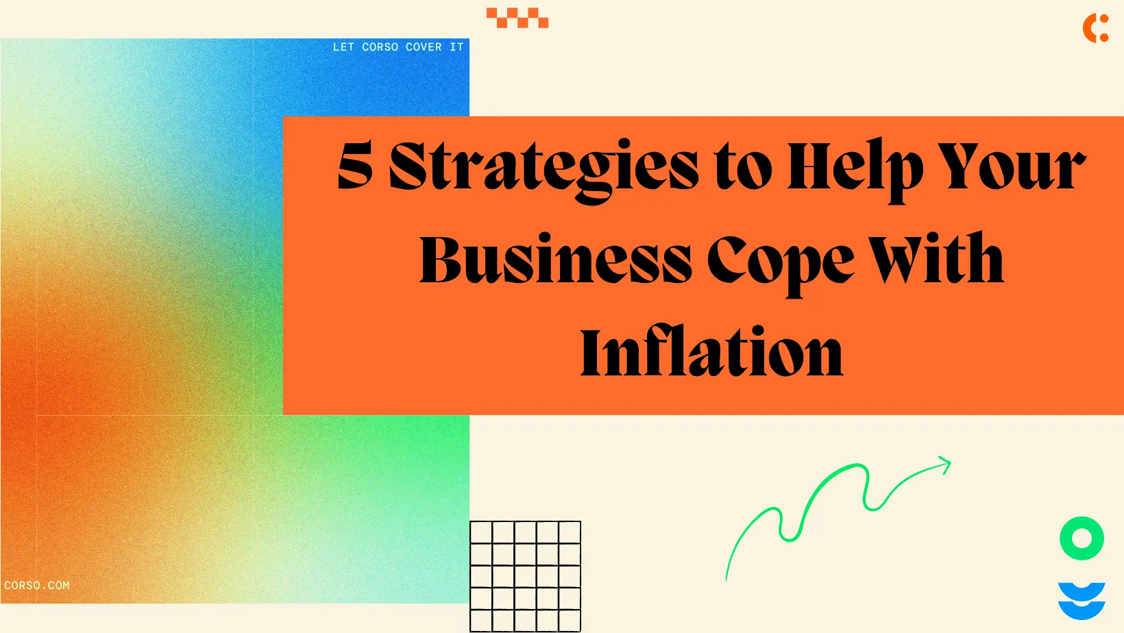5 Strategies to Help Your Business Cope With Inflation